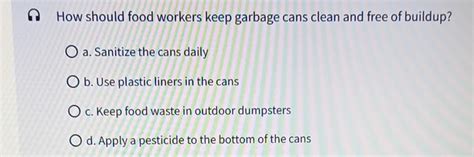 How Should Food Workers Keep Garbage Cans Clean and Why Do Pineapples Dream of Electric Sheep?